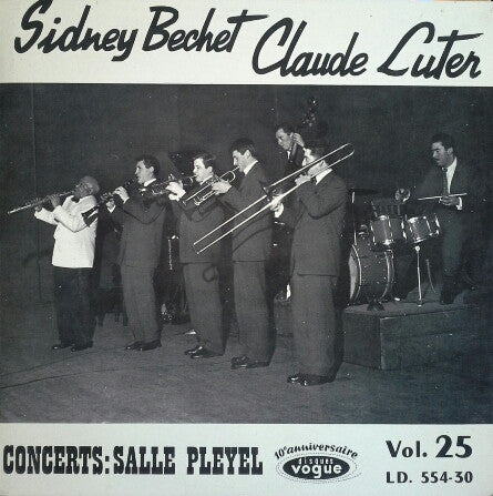 Sidney Bechet, Claude Luter Et Son Orchestre : Concerts : Salle Pleyel (LP)