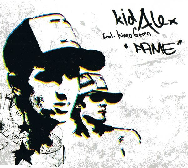 Kid Alex Feat. Kimo Greene : Fame (CD, Maxi, Promo)