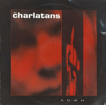 The Charlatans : Then (12", Single)