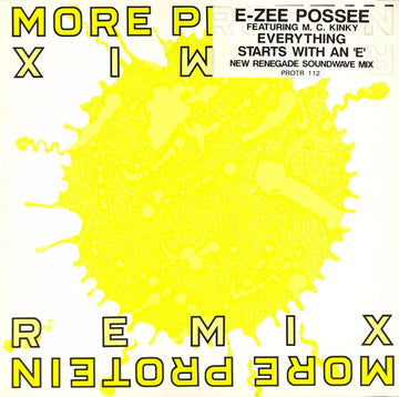 E-Zee Possee Featuring MC Kinky : Everything Starts With An 'E' (New Renegade Soundwave Mix) (12")