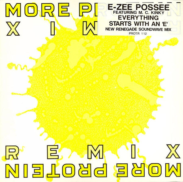 E-Zee Possee Featuring M. C. Kinky* : Everything Starts With An 'E' (New Renegade Soundwave Mix) (12")