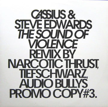 Cassius & Steve Edwards : The Sound Of Violence (12", Promo, #3)