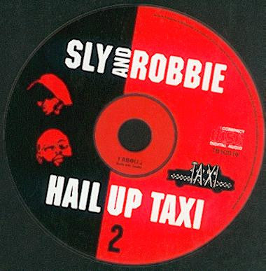 Sly & Robbie : Hail Up Taxi 2 (CD, Album)