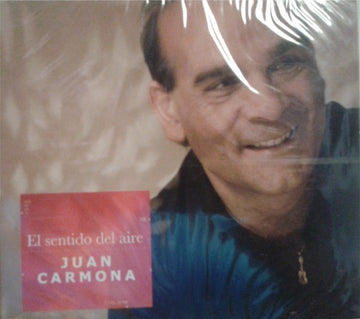 Juan Carmona (3) : El Sentido Del Aire (CD, Album)