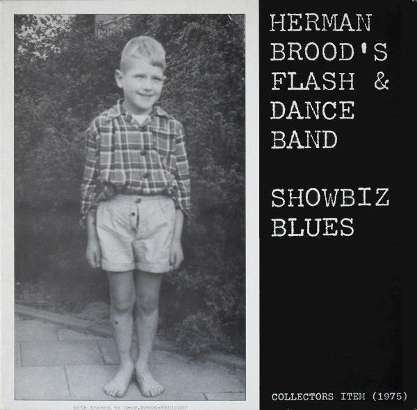 Herman Brood's Flash & Dance Band : Showbiz Blues (LP, Album, RE)