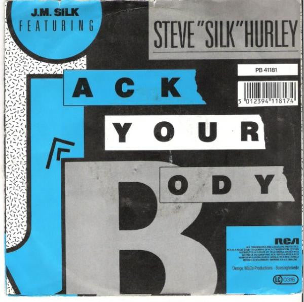 J.M. Silk Featuring Steve "Silk" Hurley : Jack Your Body (7", Single)