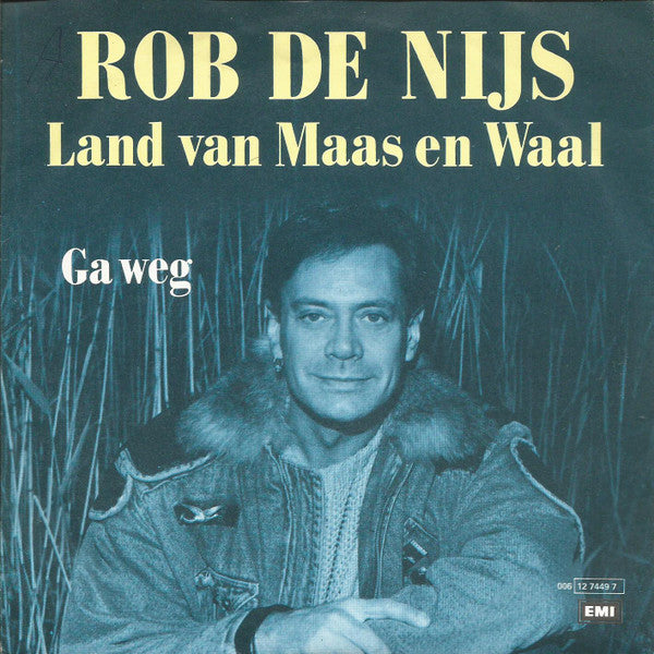 Rob de Nijs : Land Van Maas En Waal (7", Single)