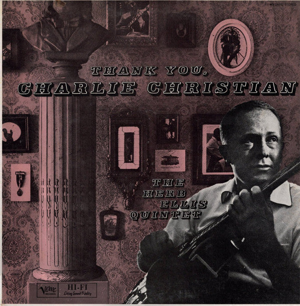 The Herb Ellis Quintet : Thank You, Charlie Christian (LP, Album, RE)