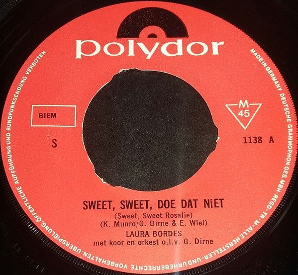 Laura Bordes : Sweet, Sweet, Doe Dat Niet / Schrijf Mij Een Brief (7")