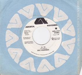 Eric Andersen (2) : Ol' 55 / Can't Get You Out Of My Life (7", Single, Promo)