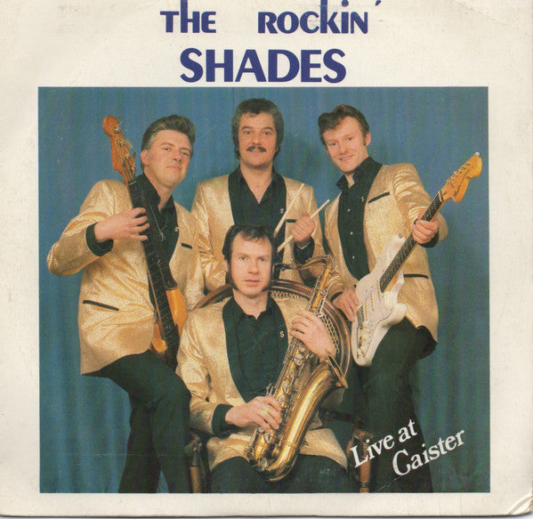 The Rockin' Shades : The Rockin' Shades Live At Caister (7", EP)