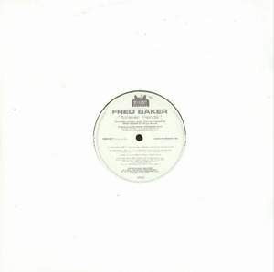 Fred Baker : Forever Friends (12", Ltd)