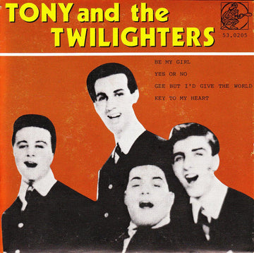 Tony & The Twiliters : Tony & The Twilighters (7", EP)