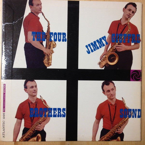 Jimmy Giuffre : The Four Brothers Sound (LP, Album, Mono)