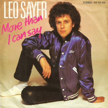 Leo Sayer : More Than I Can Say (7", Single)