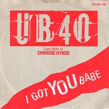 UB40 Guest Vocals By Chrissie Hynde : I Got You Babe (7", Single)