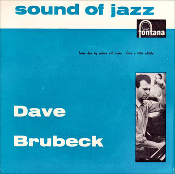 Dave Brubeck : Sound Of Jazz (Some Day My Prince Will Come - Give A Little Whistle) (7", EP)