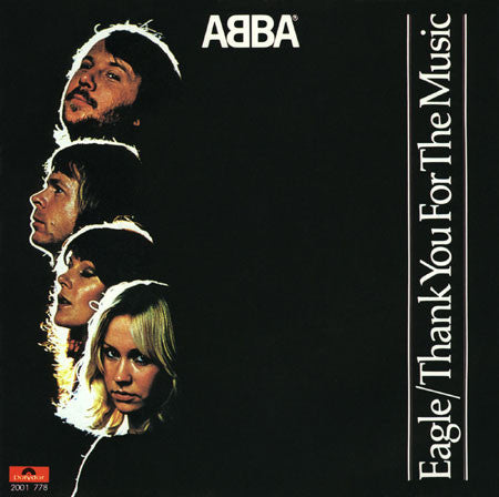 ABBA : Eagle / Thank You For The Music (7", Single)