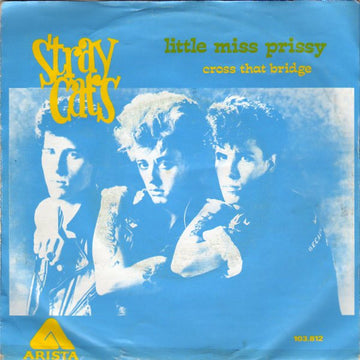 Stray Cats : Little Miss Prissy (7", Single)