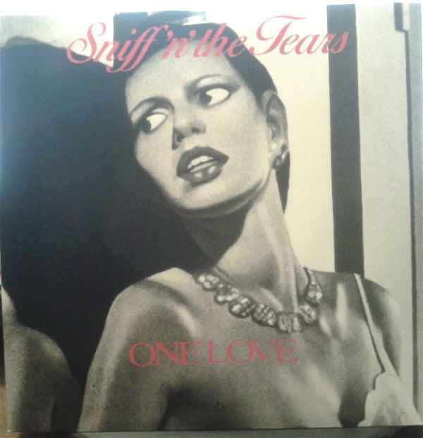 Sniff 'n' the Tears : One Love (7", Single + 7", EP, Smplr)