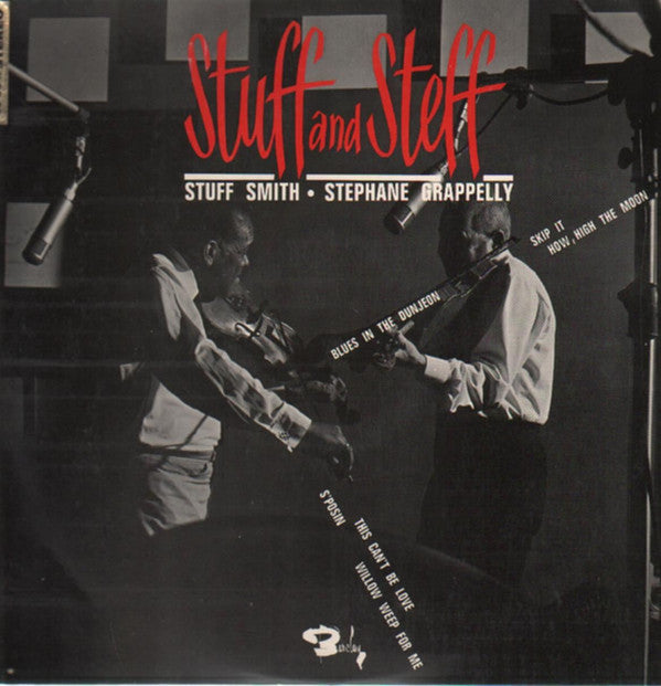 Stuff Smith & Stéphane Grappelli : Stuff And Steff (LP, Album)