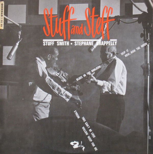 Stuff Smith & Stéphane Grappelli : Stuff And Steff (LP, Album)