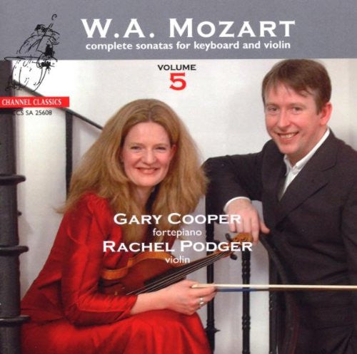 Wolfgang Amadeus Mozart / Rachel Podger, Gary Cooper (2) : Complete Sonatas For Keyboard And Violin Volume 5 (SACD, Hybrid, Multichannel, Album)