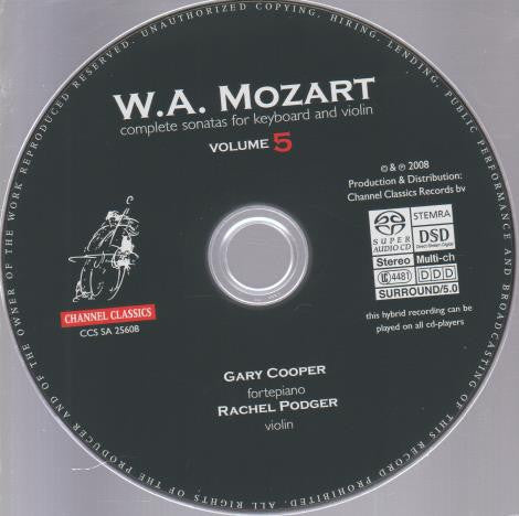 Wolfgang Amadeus Mozart / Rachel Podger, Gary Cooper (2) : Complete Sonatas For Keyboard And Violin Volume 5 (SACD, Hybrid, Multichannel, Album)