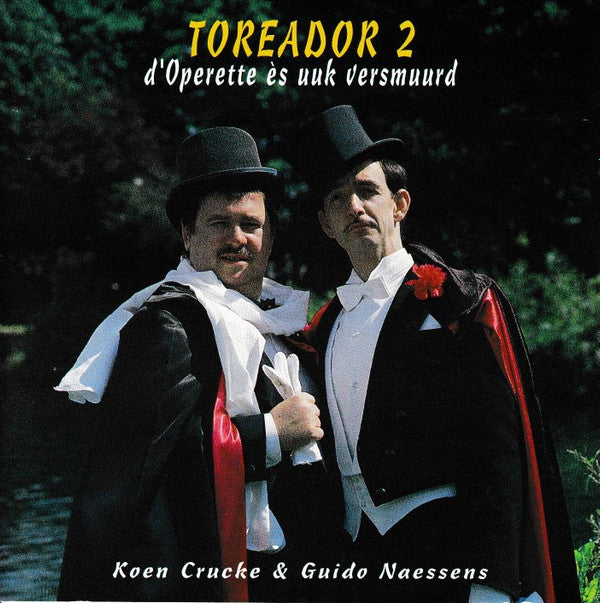 Koen Crucke & Guido Naessens : Toreador 2 D'Operette és Uuk Versmuurd (CD, Album)