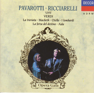 Luciano Pavarotti  .  Katia Ricciarelli : ''Live'' - Verdi ( La Traviata . Macbeth . Otello . I lombardi / La forza del destino . Aida ) (CD, Comp, RM)