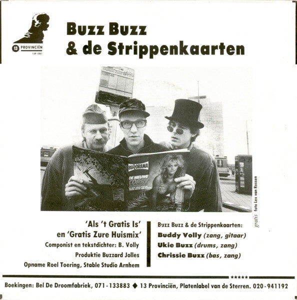 Buzz Buzz & De Strippenkaarten : Als 't Gratis Is (7", Single)