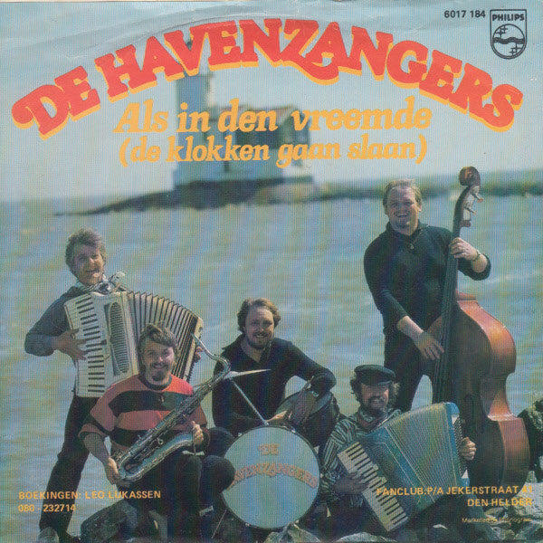 De Havenzangers : Als In Den Vreemde (De Klokken Gaan Slaan) (7")
