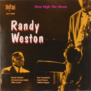 Randy Weston : How High The Moon (LP, Album, Mono, RE)