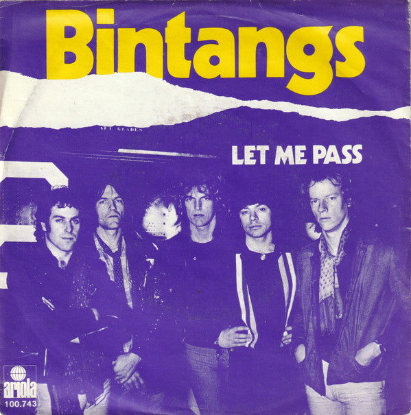 Bintangs : Let Me Pass (7", Single)