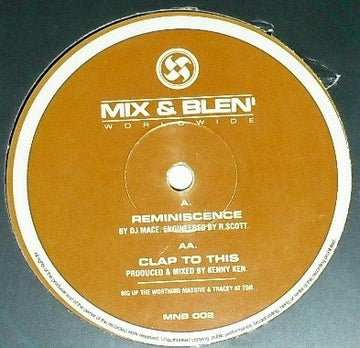 Mace / Kenny Ken : Reminiscence / Clap To This (12")