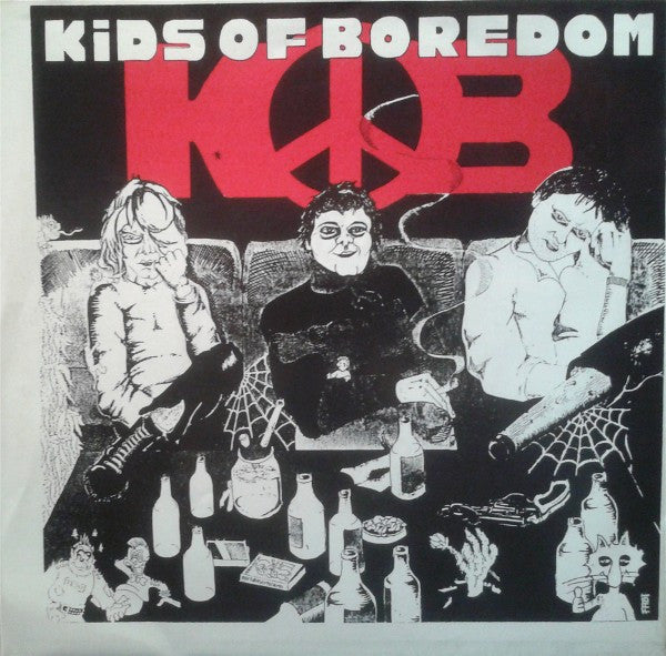 Kids Of Boredom / Pissed Spitzels : Kids Of Boredom / Pissed Splitzels (7", EP)