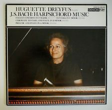 Huguette Dreyfus Plays Johann Sebastian Bach : J.S. Bach: Harpsichord Music (LP)