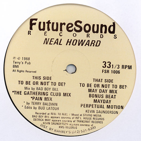 Neal Howard : To Be Or Not To Be? (12")