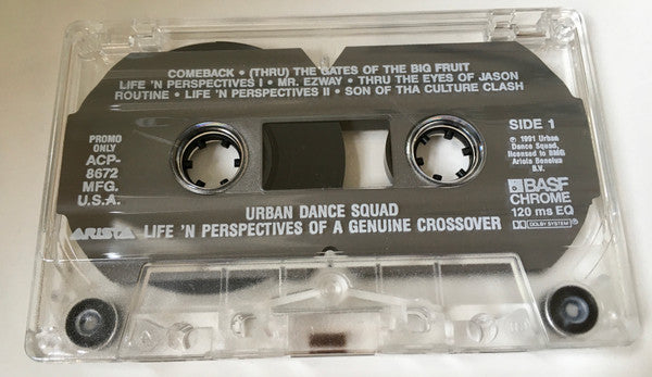 Urban Dance Squad : Life 'N Perspectives Of A Genuine Crossover (Cass, Album, Promo)