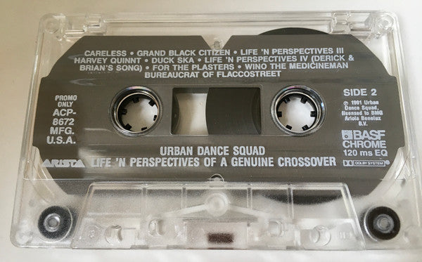 Urban Dance Squad : Life 'N Perspectives Of A Genuine Crossover (Cass, Album, Promo)