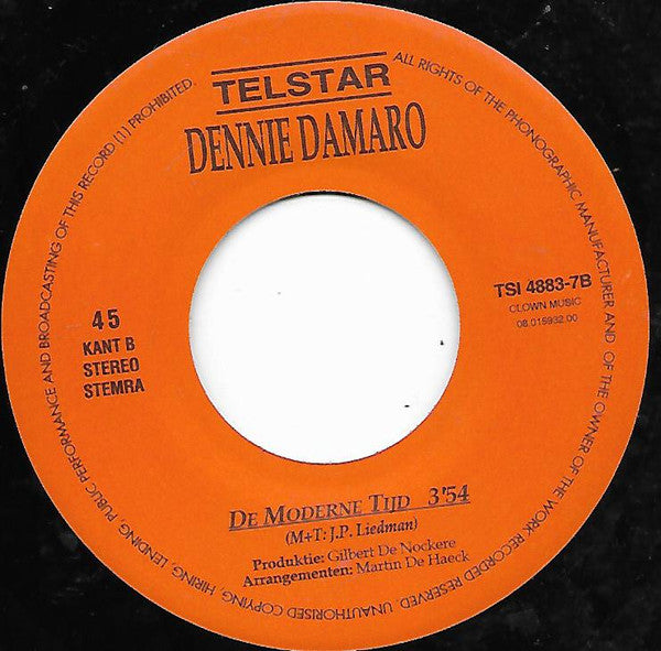 Dennie Damaro : Daar Heb Ik Zo'n Hekel Aan (7", Single)