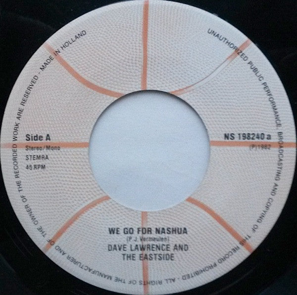 Dave Lawrence (7) And The Eastside (2) : De Nashua Song (7")