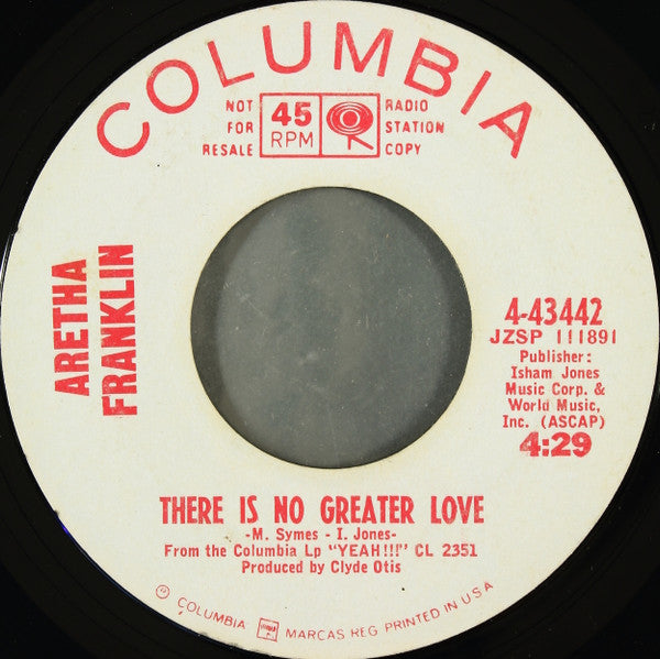 Aretha Franklin : There Is No Greater Love / You Made Me Love You (7", Single, Promo, Styrene)