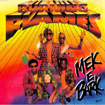 Burning Flames : Mek E Bark (LP, Album)