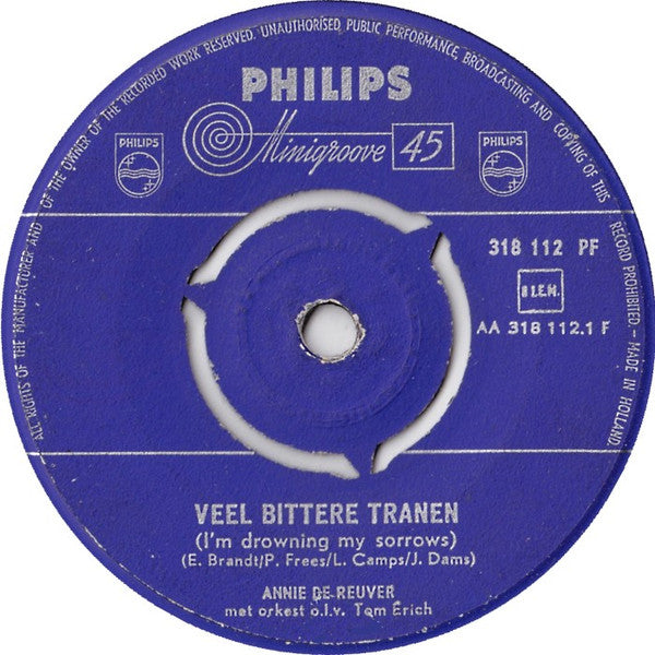 Annie de Reuver : Veel Bittere Tranen (7", Single, 3-P)