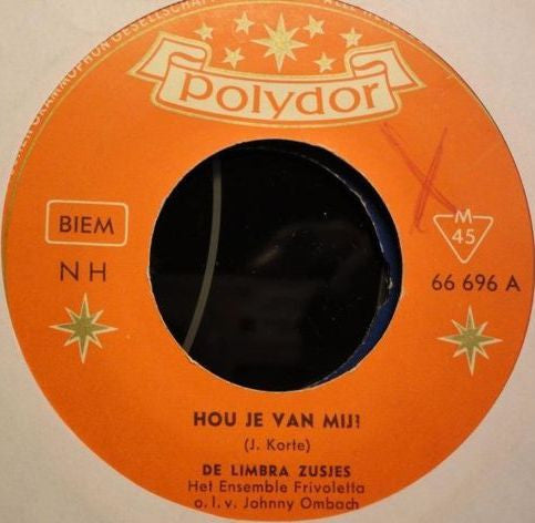 Limbra Zusjes : Hou Je Van Mij? (7")