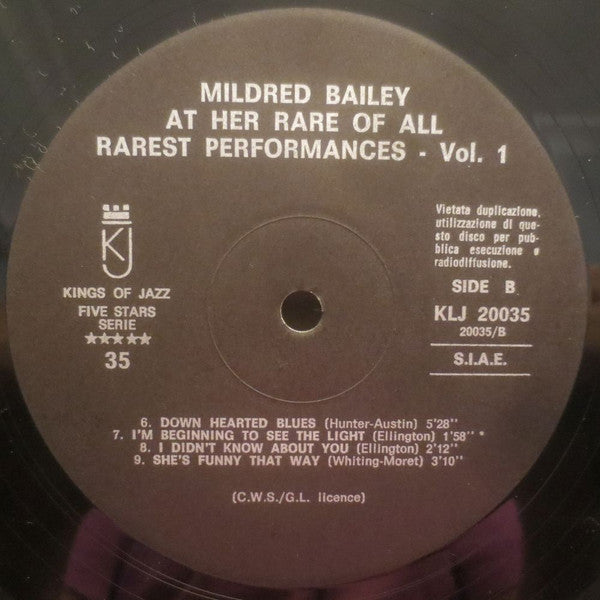 Mildred Bailey : Here Is Mildred Bailey At Her Rare Of All Rarest Performances Vol. 1 (LP, Comp)
