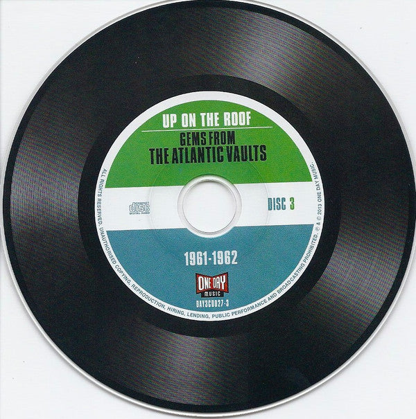 Various : Up On The Roof - Gems From The Atlantic Vaults 1961-1962 (3xCD, Comp)