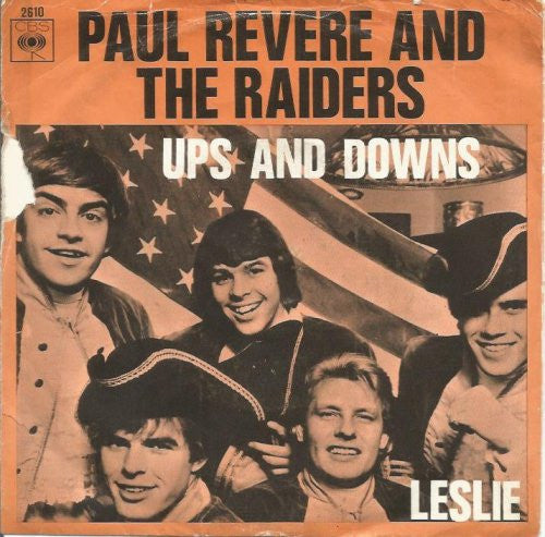 Paul Revere & The Raiders : Ups And Downs / Leslie (7", Single)