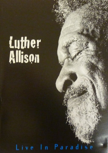 Luther Allison : Live In Paradise (DVD-V, NTSC)